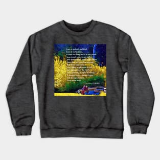 Love Is Patient - Couple In The Park Crewneck Sweatshirt